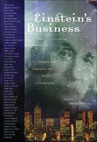 Cover image for Einstein's Business: Engaging Soul, Imagination, and Excellence in the Workplace