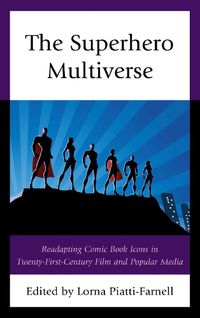 Cover image for The Superhero Multiverse