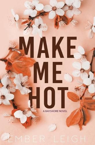 Cover image for Make Me Hot