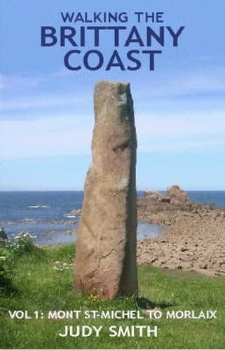 Cover image for Walking the Brittany Coast: Mont St-Michel to Morlaix