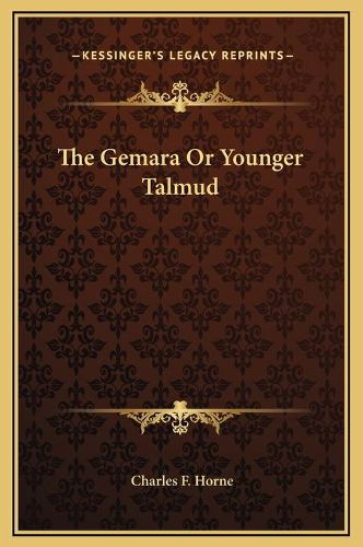 The Gemara or Younger Talmud