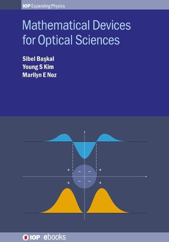 Cover image for Mathematical Devices for Optical Sciences