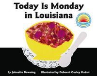 Cover image for Today Is Monday In Louisiana