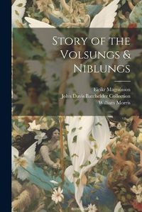 Cover image for Story of the Volsungs & Niblungs