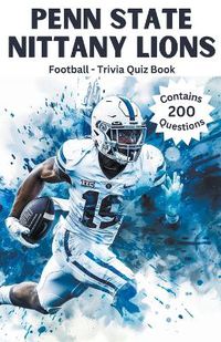 Cover image for Penn State Nittany Lions Trivia Quiz Book