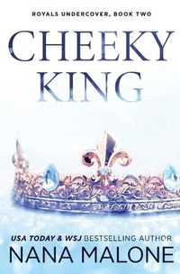 Cover image for Cheeky King