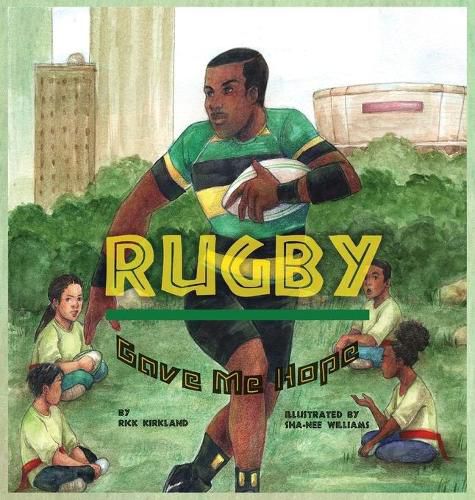 Cover image for Rugby Gave Me Hope