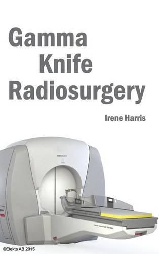 Cover image for Gamma Knife Radiosurgery