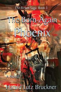 Cover image for The Born-Again Phoenix