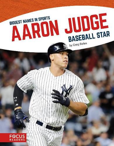 Biggest Names in Sports: Aaron Judge, Baseball Star