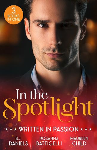 Cover image for In The Spotlight: Written In Passion