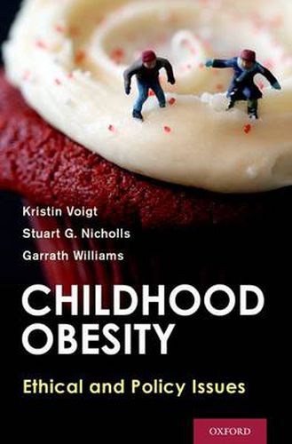 Cover image for Childhood Obesity: Ethical and Policy Issues