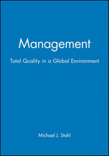 Cover image for Management: Total Quality in a Global Environment