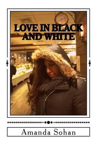 Cover image for Love In Black and White: Urban Poetry