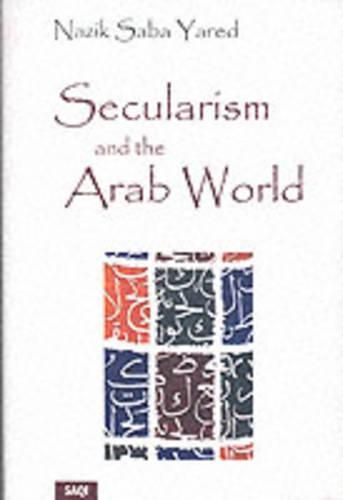 Secularism and the Arab World: (1850-1939)