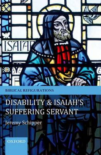 Cover image for Disability and Isaiah's Suffering Servant