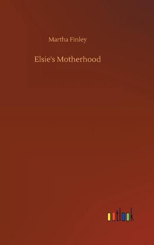 Cover image for Elsie's Motherhood