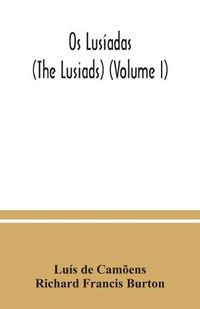 Cover image for Os Lusiadas (The Lusiads) (Volume I)