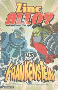 Cover image for Zinc Alloy vs Frankenstein (Graphic Sparks)