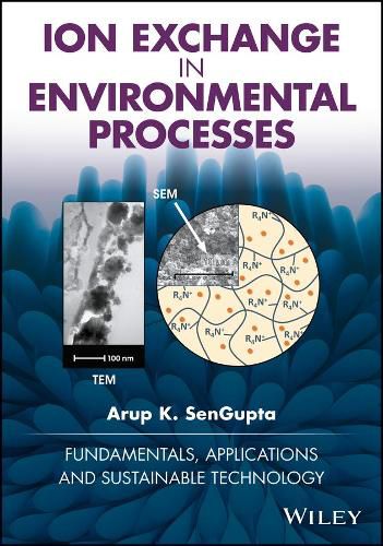 Cover image for Ion Exchange in Environmental Processes - Fundamentals, Applications and Sustainable Technology