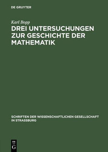 Cover image for Drei Untersuchungen Zur Geschichte Der Mathematik