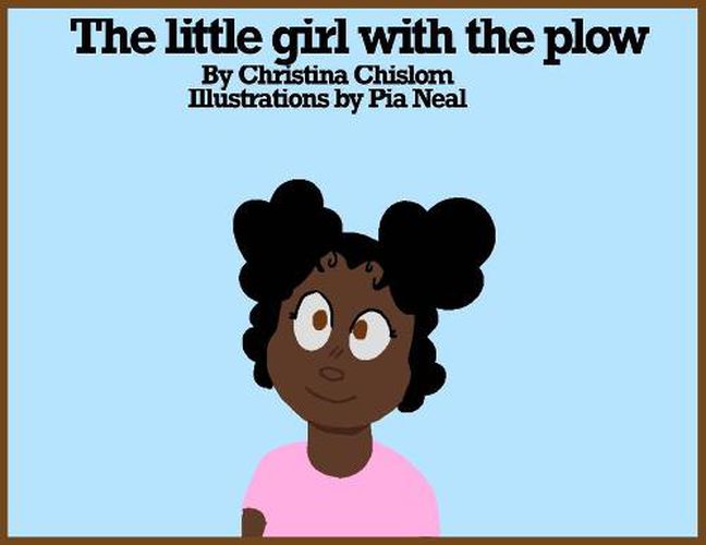 Cover image for The Little Girl with the Plow!