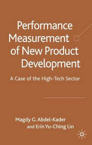 Performance Measurement of New Product Development Teams: A Case of the High-Tech Sector