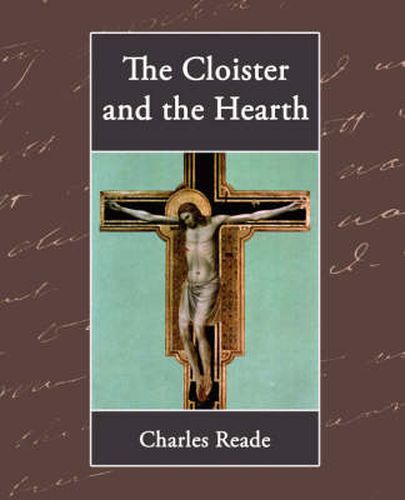 Cover image for The Cloister and the Hearth