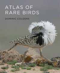 Cover image for Atlas of Rare Birds