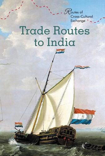 Cover image for Trade Routes to India