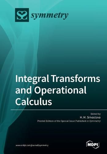 Cover image for Integral Transforms and Operational Calculus