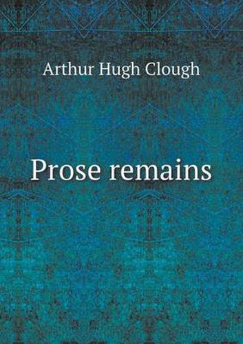 Cover image for Prose remains