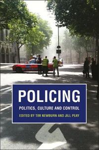 Cover image for Policing: Politics, Culture and Control