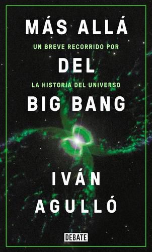 Cover image for Mas alla del big bang / Beyond the Big Bang