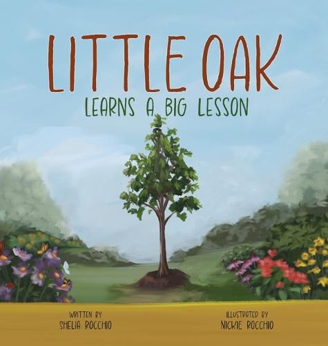 Cover image for Little Oak Learns a Big Lesson