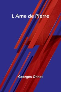 Cover image for L'Ame de Pierre