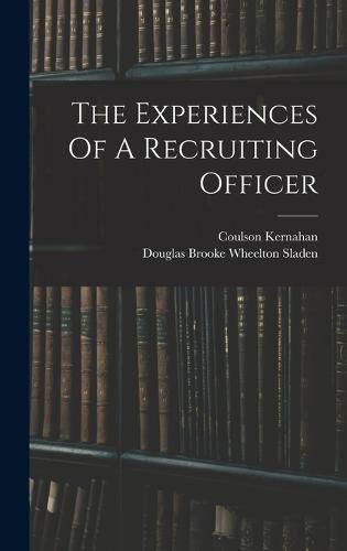 The Experiences Of A Recruiting Officer