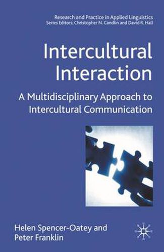 Cover image for Intercultural Interaction: A Multidisciplinary Approach to Intercultural Communication