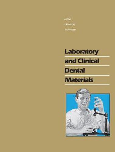 Cover image for Laboratory and Clinical Dental Materials
