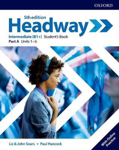 Cover image for Headway: Intermediate: Student's Book A with Online Practice