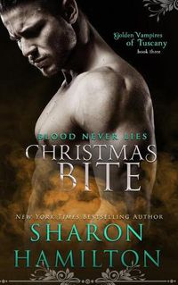 Cover image for Christmas Bite: A Golden Vampires of Tuscany Novella