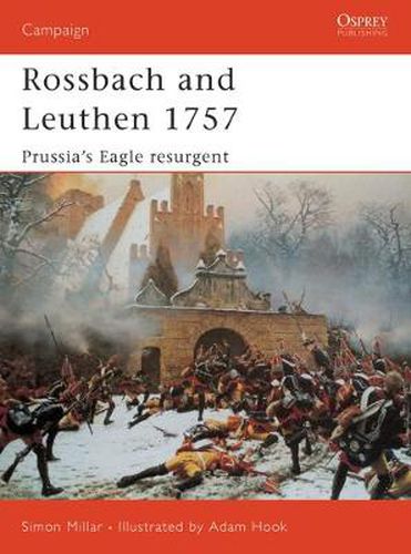 Cover image for Rossbach and Leuthen 1757: Prussia's Eagle Resurgent