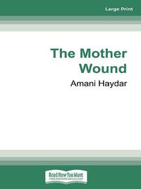 Cover image for The Mother Wound