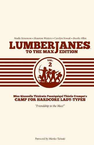 Cover image for Lumberjanes To The Max Vol. 2