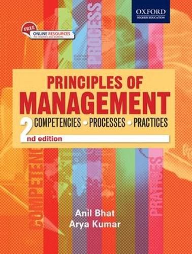 Cover image for Principles of Management: Competencies, Processes, Practices