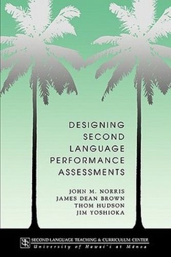 Cover image for Designing Second Language Performance Assessments
