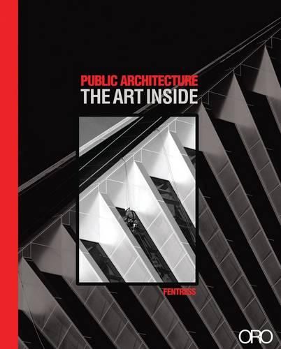 Cover image for Public Architecture - The Art Inside