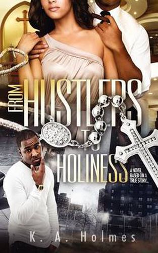 Cover image for From Hustlers to Holiness