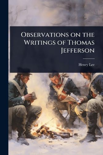 Cover image for Observations on the Writings of Thomas Jefferson