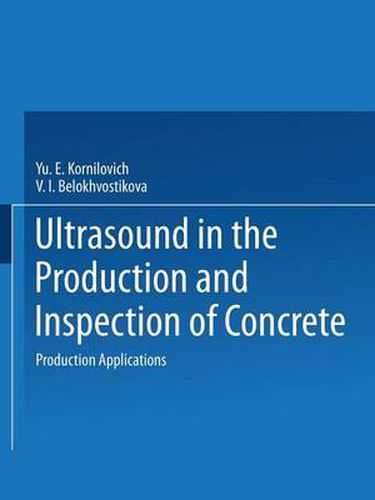 Cover image for Ultrasound in the Production and Inspection of Concrete